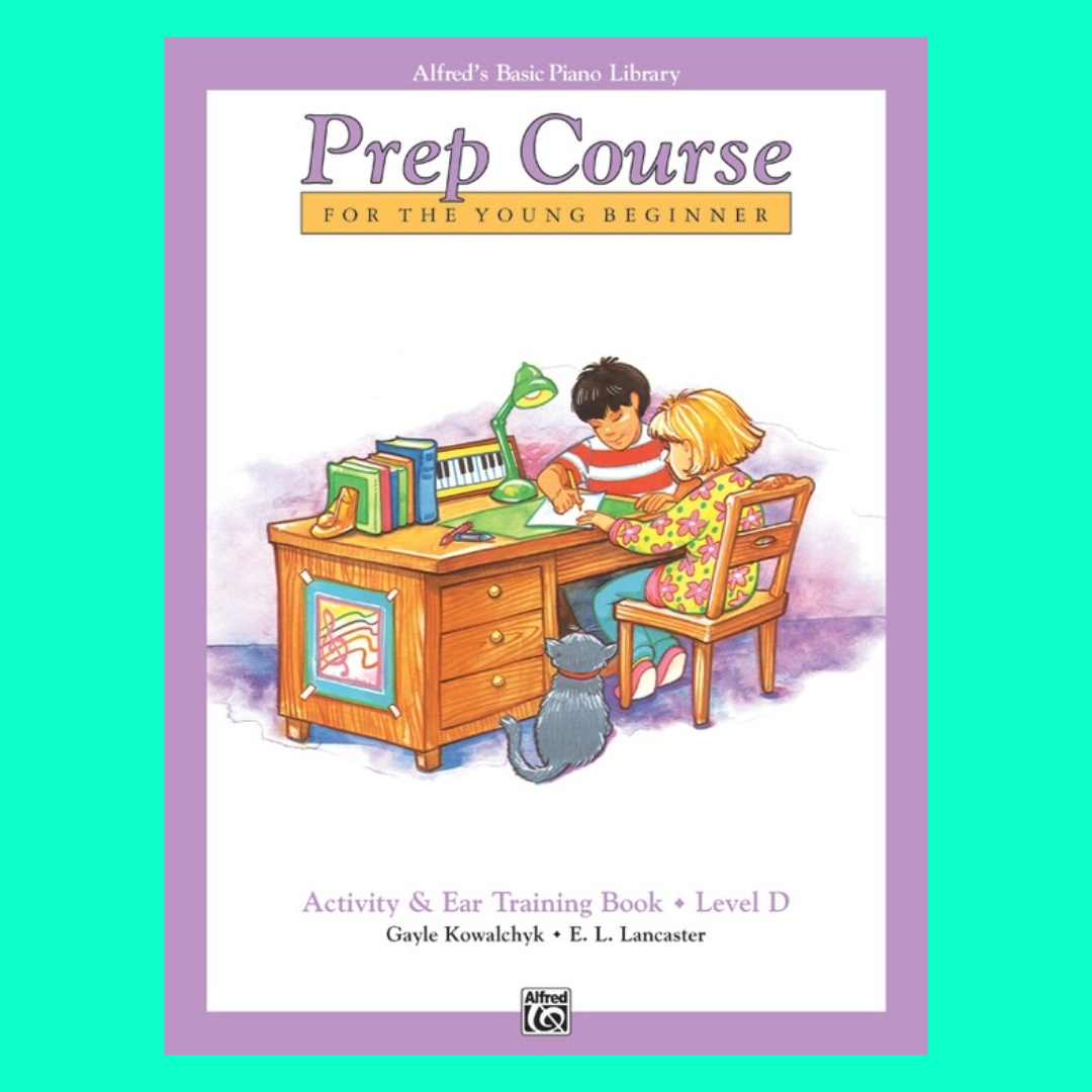 Alfred's Basic Piano Prep Course - Activity & Ear Training Level D Book