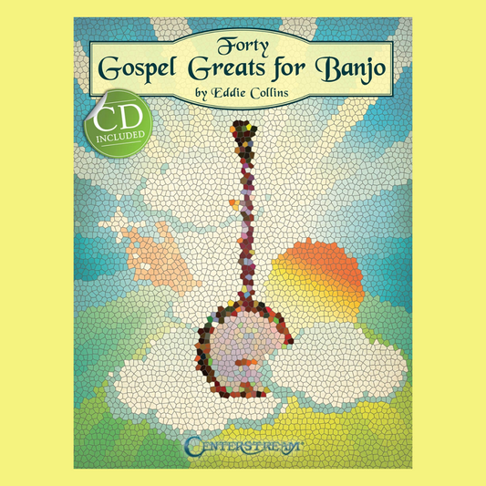 Forty Gospel Greats For Banjo - Book/Cd