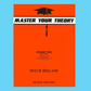 Master Your Theory: Grade 5 - Diploma Books Bundle Pack B (Revised Editions)