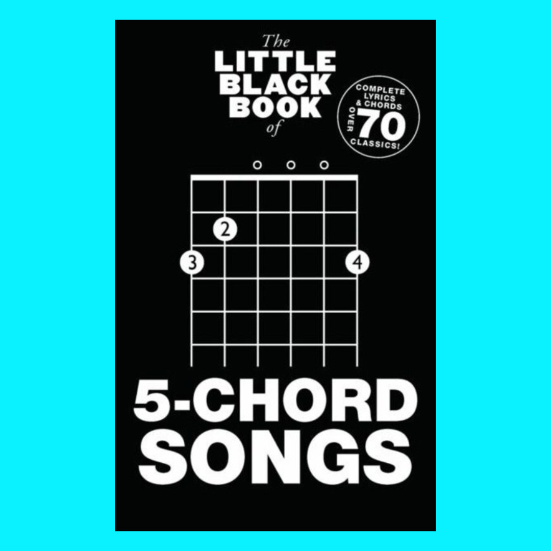 Little Black Book Of 5 Chord Songs - 70 Songs