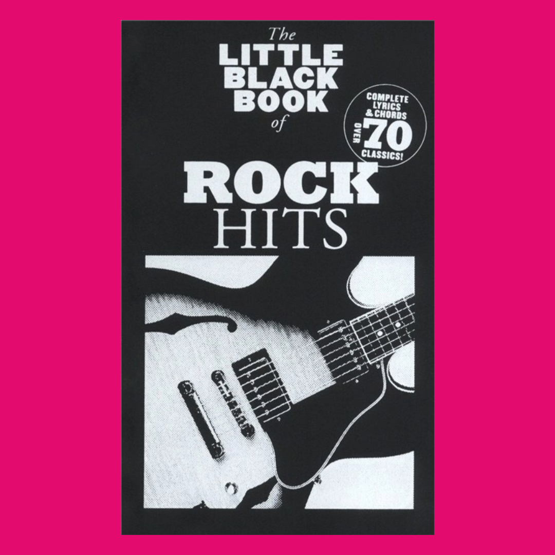 The Little Black Book Of Rock Hits For Guitar - 70 Songs