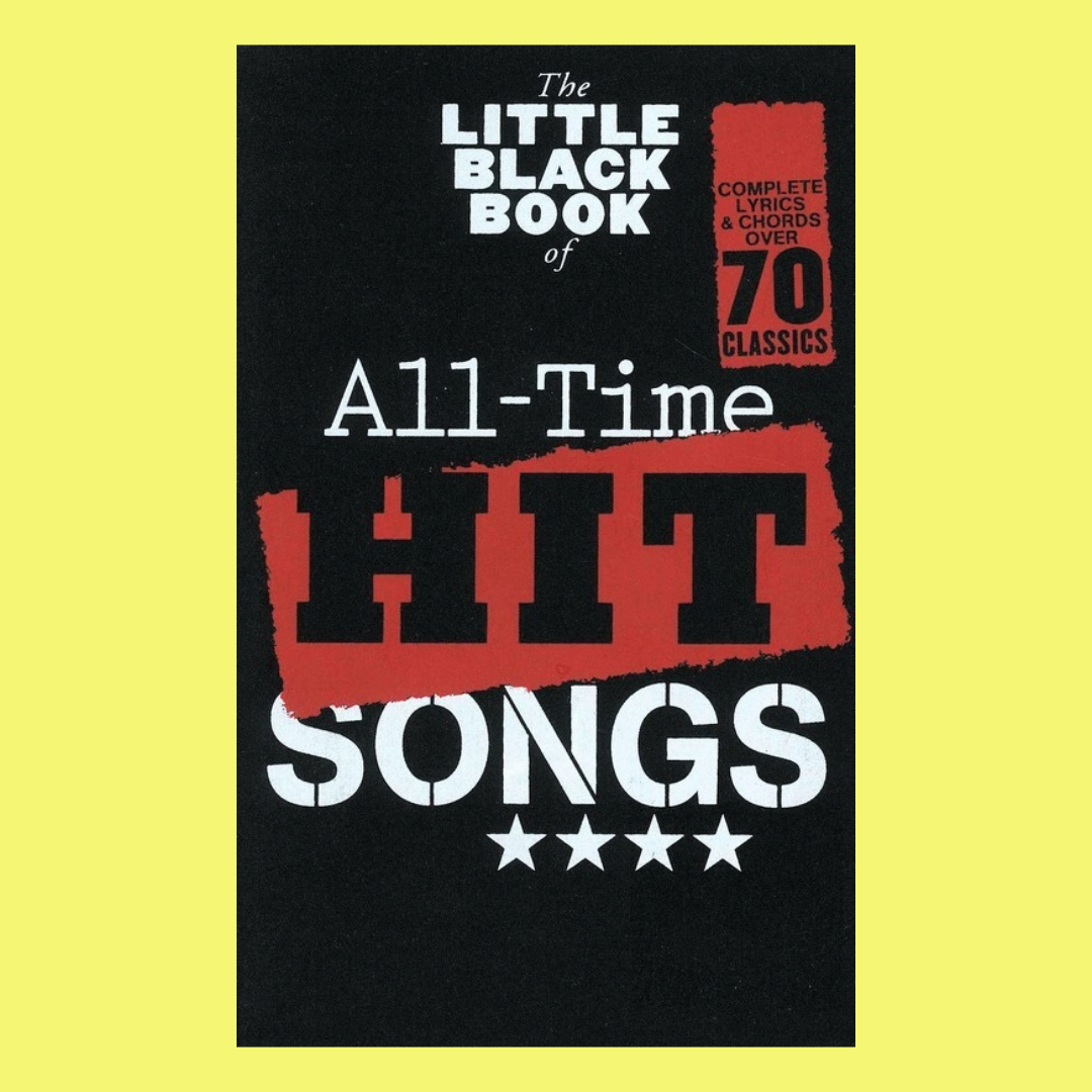 The Little Black Book Of All Time Hit Songs For Guitar - 70 Songs