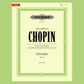 The Complete Chopin - Etudes Op 10 New Critical Edition Urtext Book