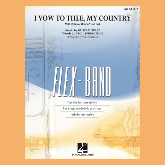 Flex Band Series Grade 2 - I Vow To Thee, My Country Score/Parts Book