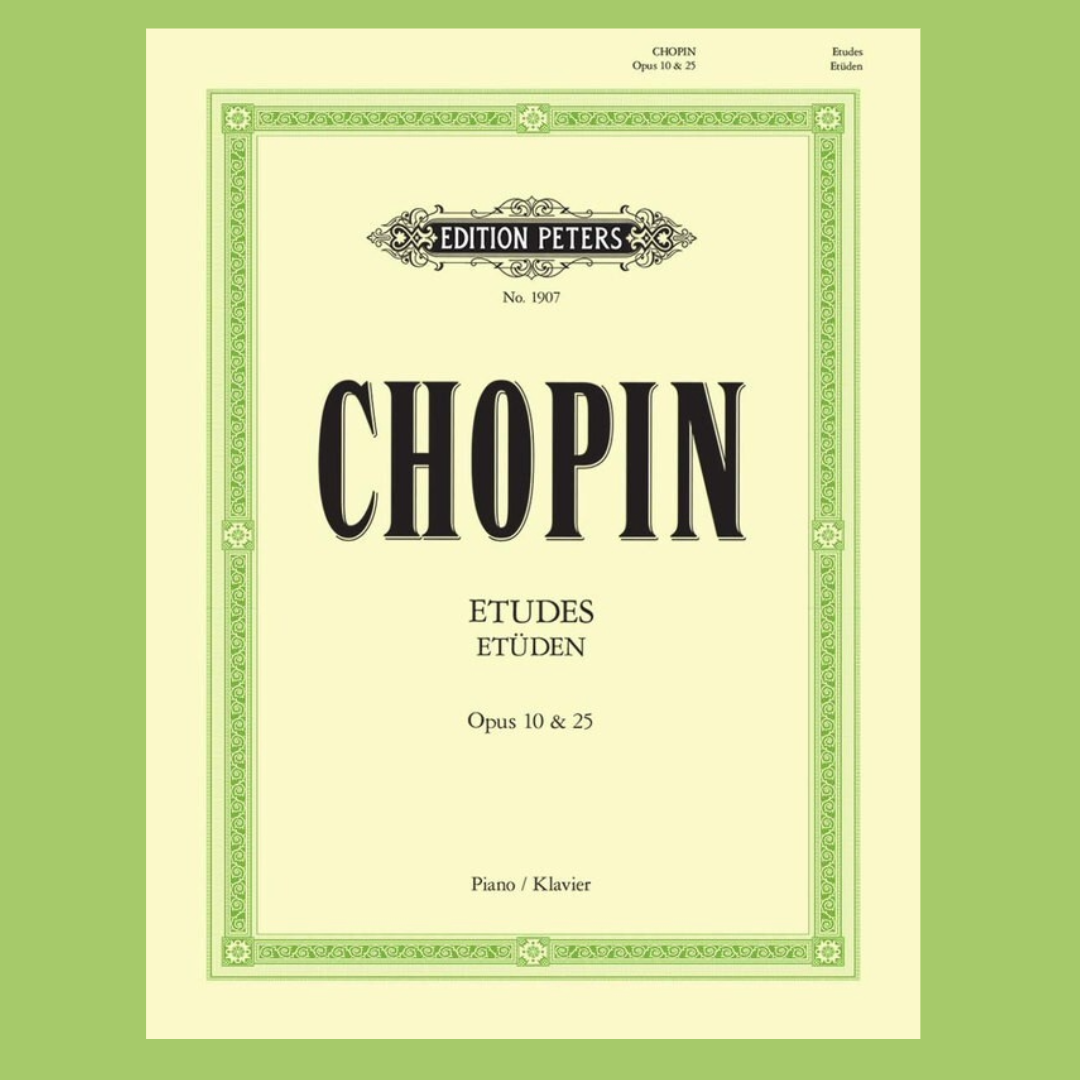 Chopin: Etudes Op.10 Nos.1‚Äì12; Op.25 Nos.1‚Äì12 Piano Solo Book