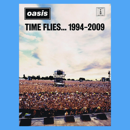 Oasis - Time Flies 1994-2009 Guitar Tab Book