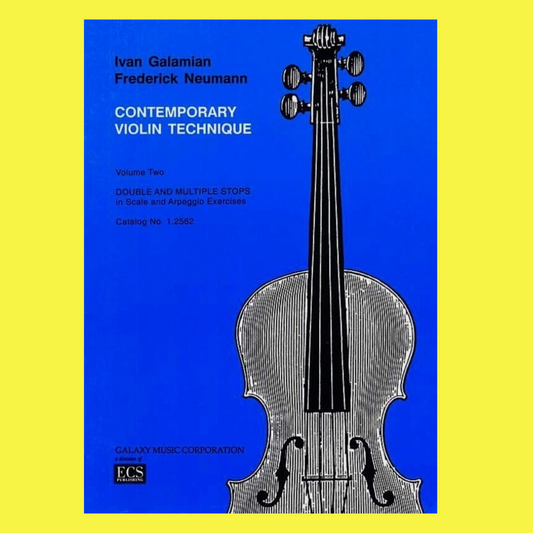 The Galamian Contemporary Violin Technique - Book 2