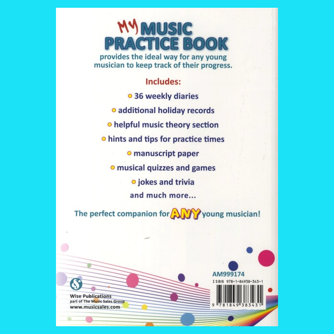 My Music Practice Book (Suitable For All Instruments)