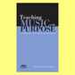 Teaching Music With Purpose Book