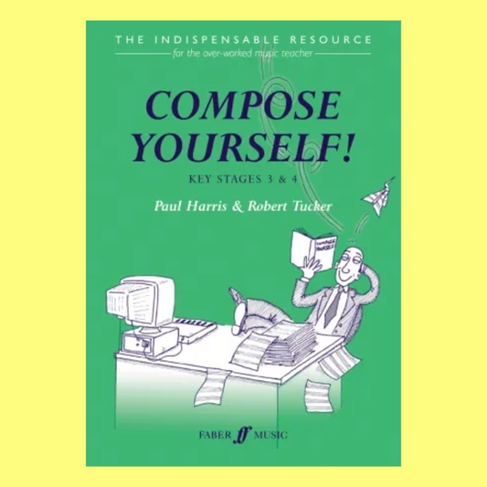 Compose Yourself -Teachers Book