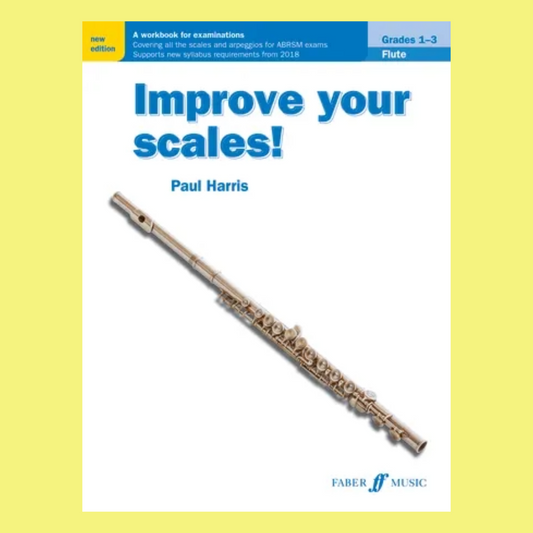 Improve Your Scales - Flute Grades 1-3 Book (New Edition)