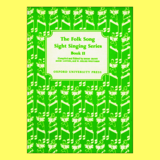 Folk Song Sight Singing Book 2
