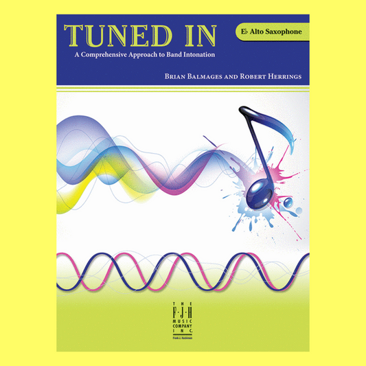 Tuned In - Alto Saxophone Book