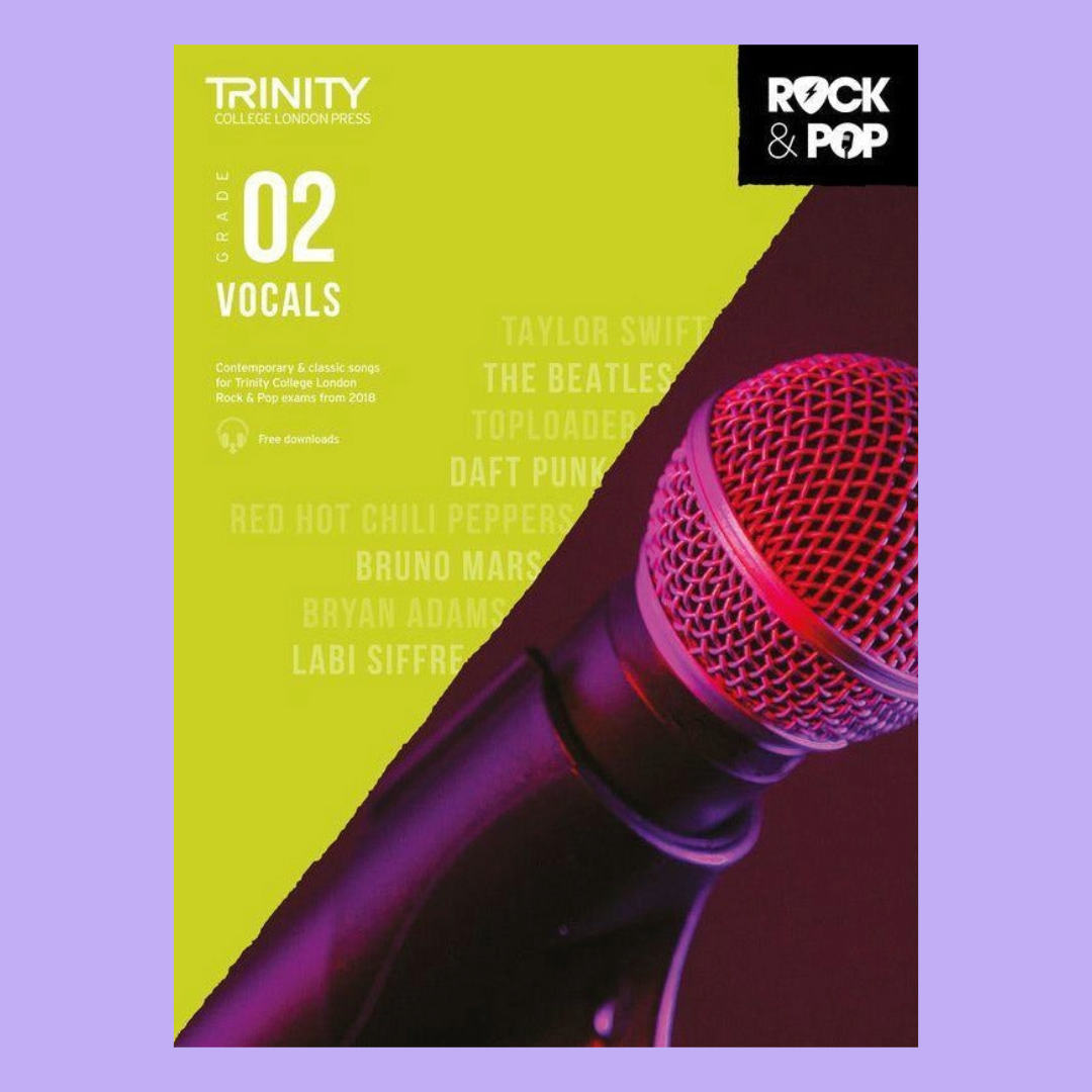 Trinity Rock & Pop Vocals Grade 2 Book (2018)