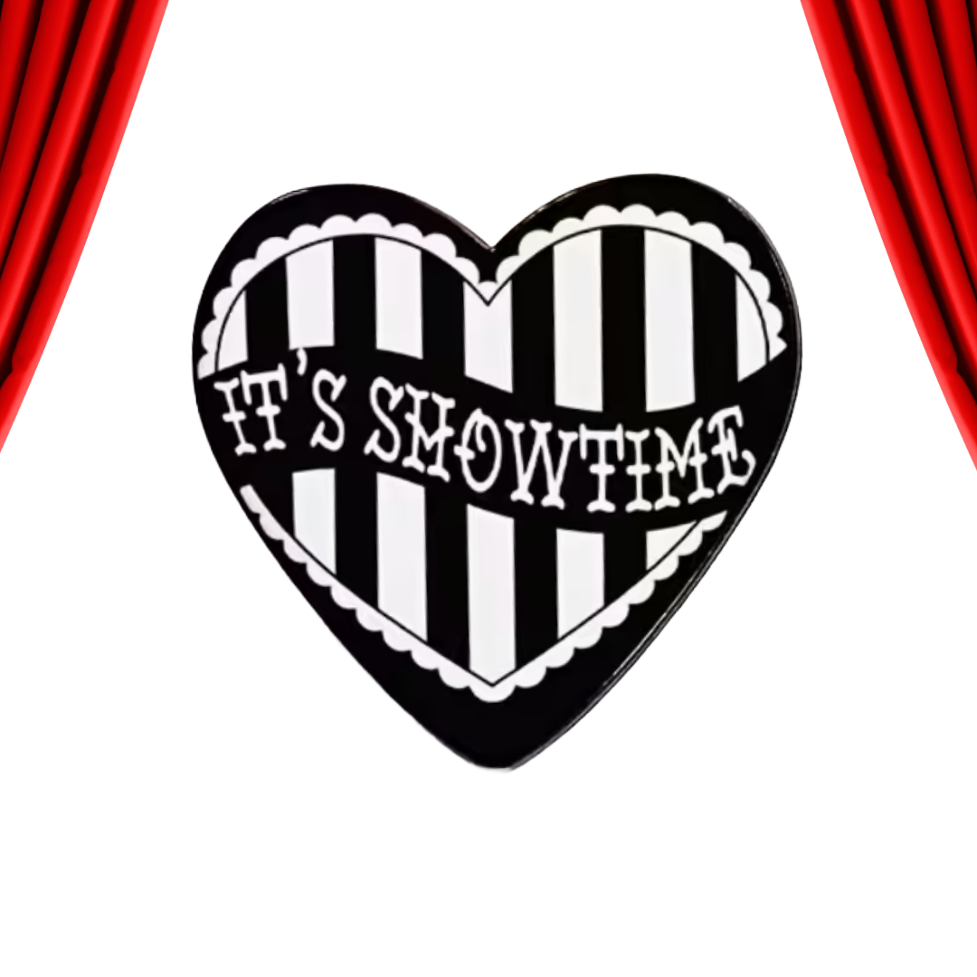 Its Showtime- Enamel Heart Pin