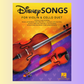 Disney Songs for Violin and Cello Duet Book (30 Songs)