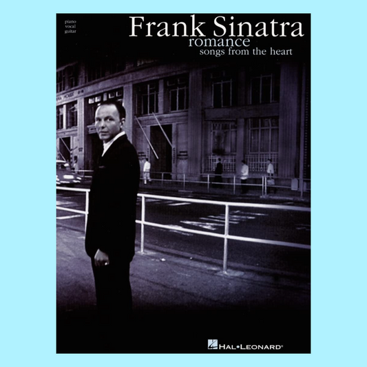 Frank Sinatra - Romance Songs From The Heart Piano/Vocal/Guitar Book