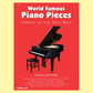 World Famous Piano Pieces Book - 20 of the Very Best