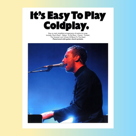 Its Easy To Play Coldplay - Piano/Vocal/Guitar Songbook