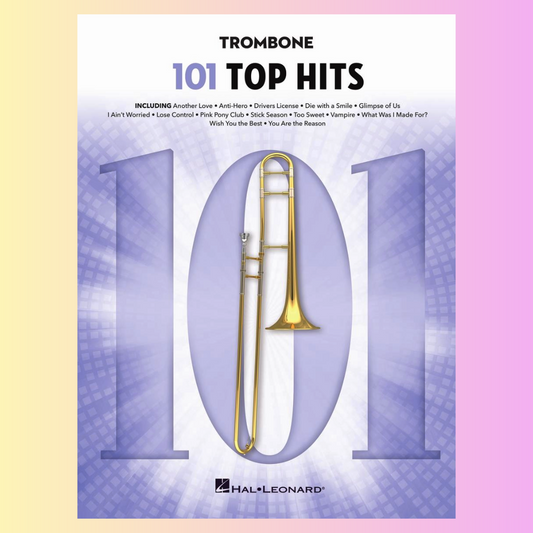 101 Top Hits For Trombone Songbook (New 2025 Release)