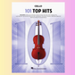 101 Top Hits For Cello Songbook (New 2025 Release)