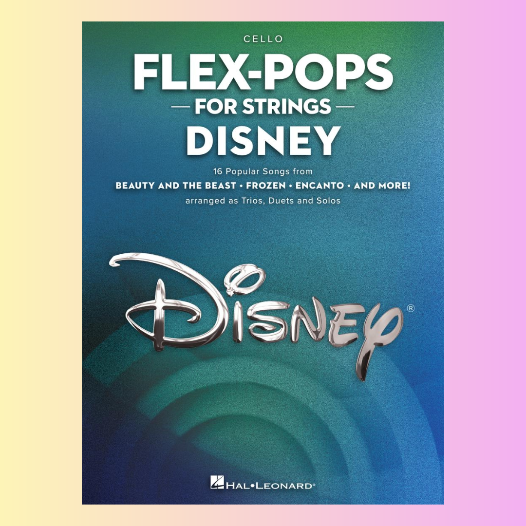 Flex-Pops for Strings Disney - Cello Book (Arranged as Trios, Duets and Solos)