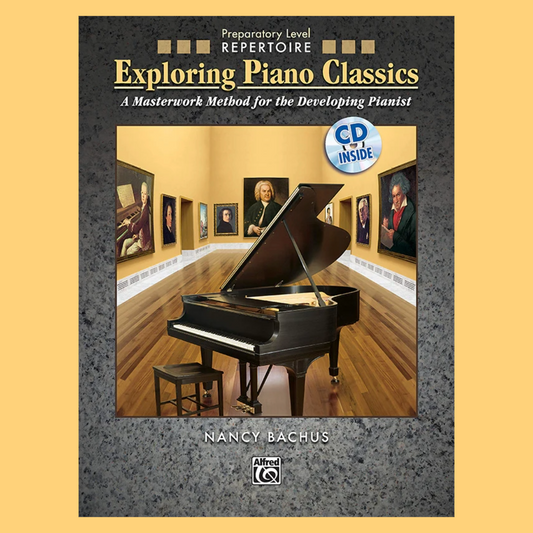Exploring Piano Classics - Repertoire Preparatory Level Book/Audio