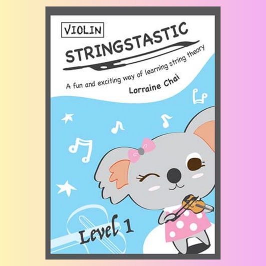 Stringstastic - Violin Level 1 Book (2nd Edition)