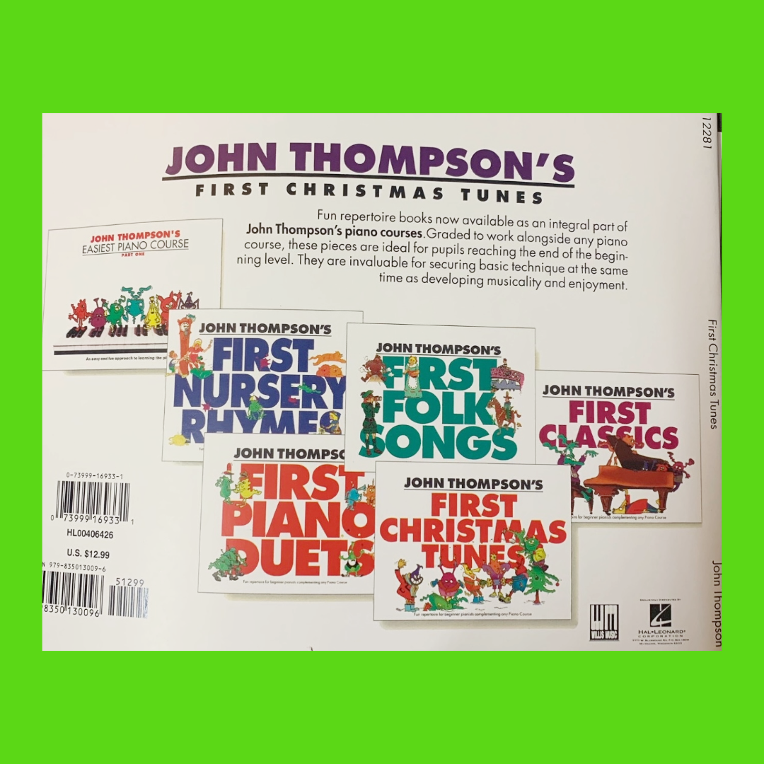 John Thompson's Easiest Piano Course - First Christmas Tunes Book