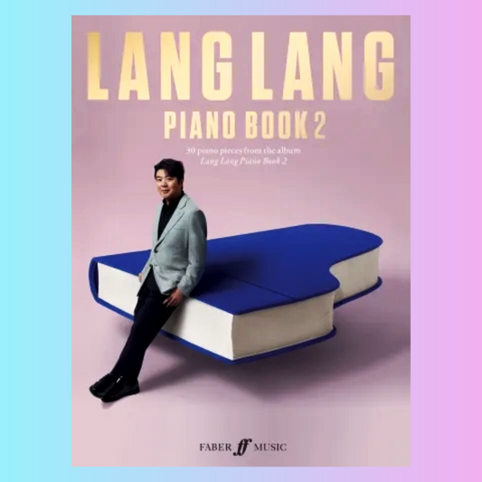Lang Lang Piano Book 2 - 30 Piano Solos from the New Album (New Release)
