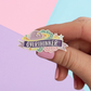 Overthinker Enamel Pin -3.4cm x 1.5cm