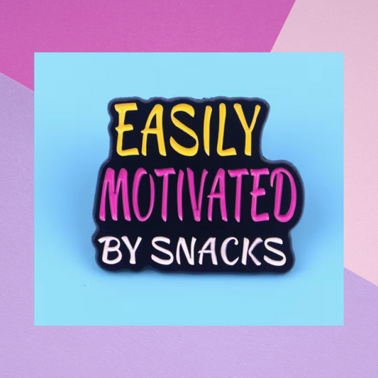 Easily Motivated by Snacks - Enamel Pin -3.2cm x 2.8cm