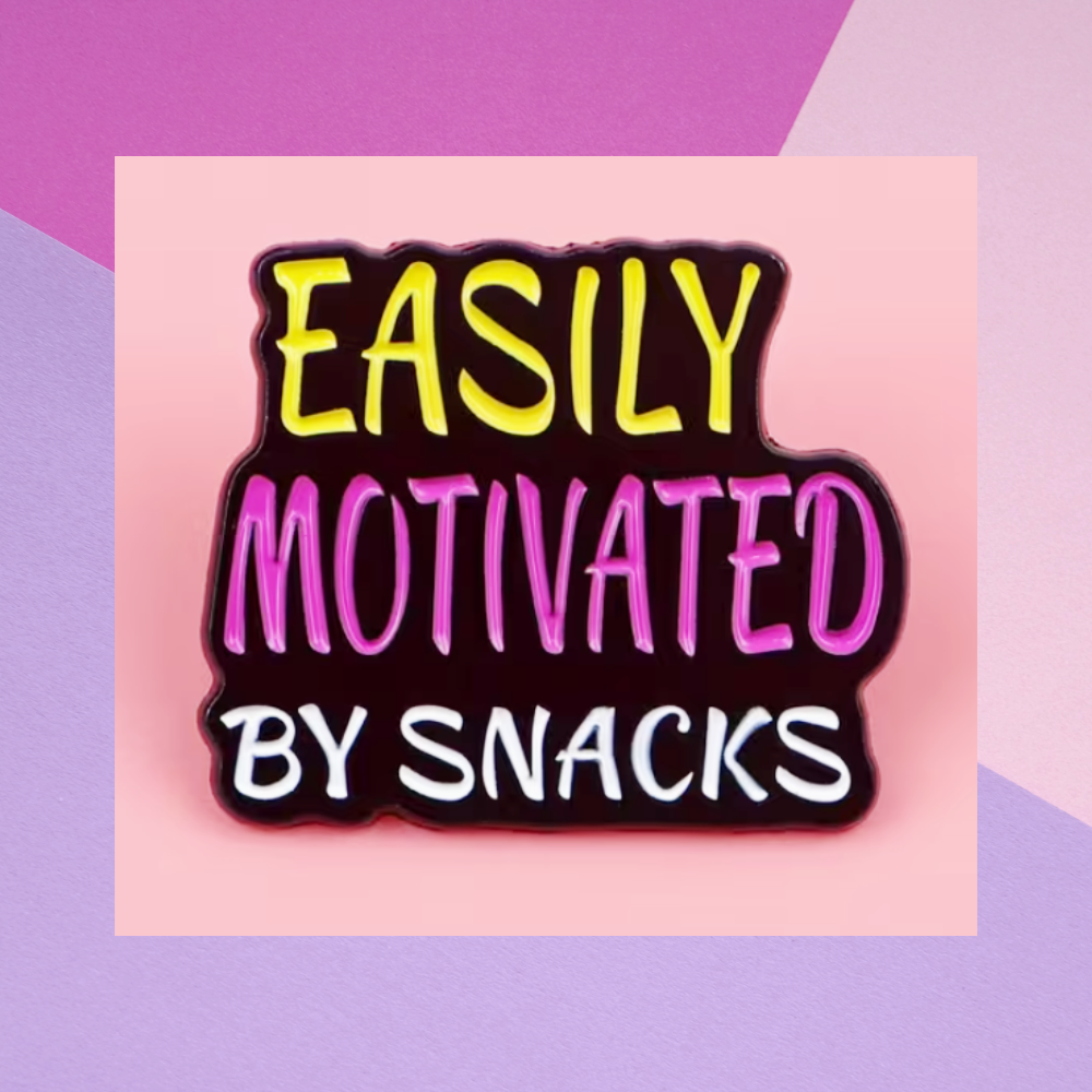Easily Motivated by Snacks - Enamel Pin -3.2cm x 2.8cm