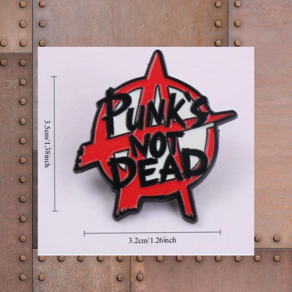 Punk's Not Dead Enamel Pin -3.5cm x 3.2cm