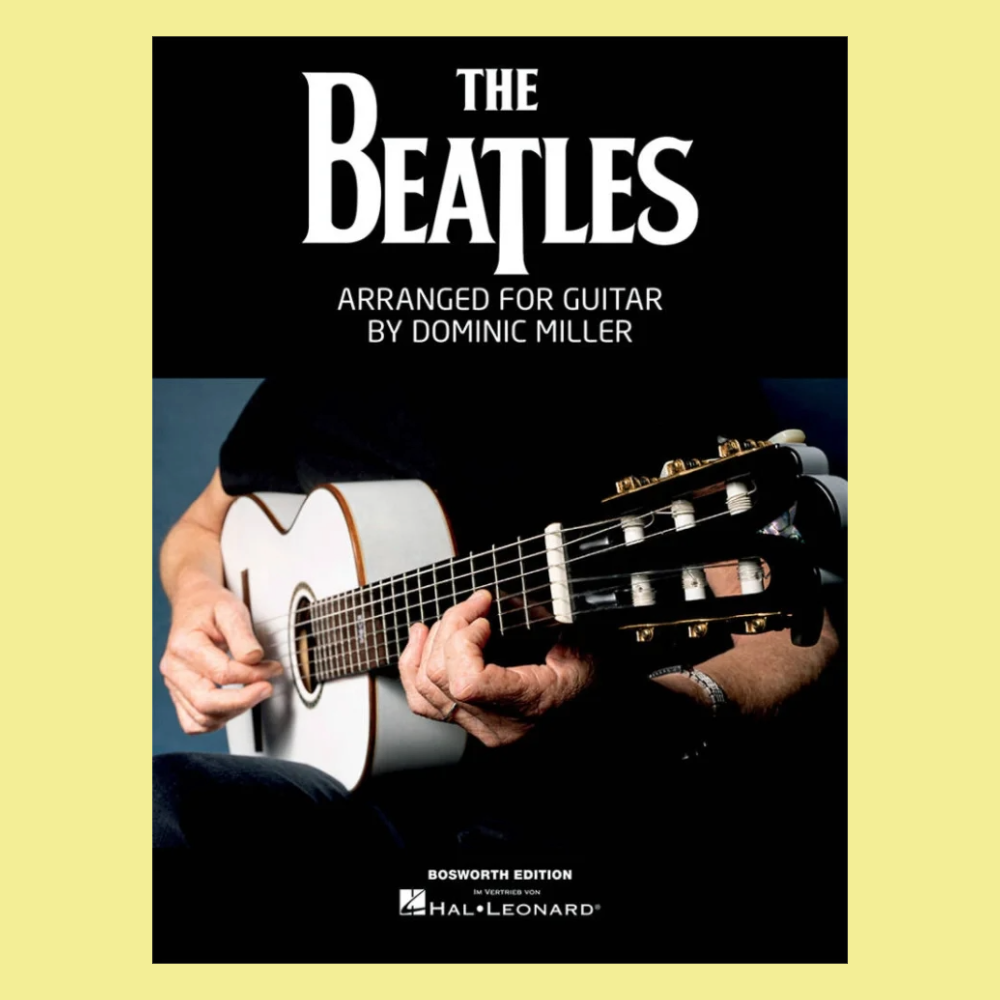 The Beatles Arranged For Guitar Book By Dominic Miller (14 Expressive Solos) - Back in Stock Late January