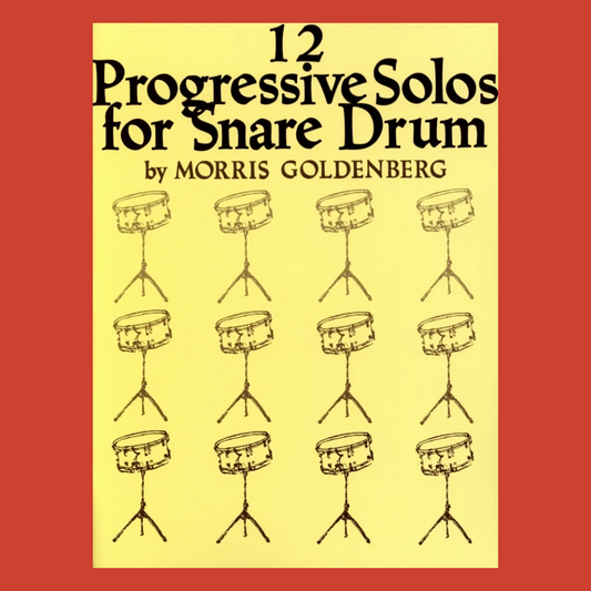 Morris Goldenberg - 12 Progressive Solos For Snare Drum Book