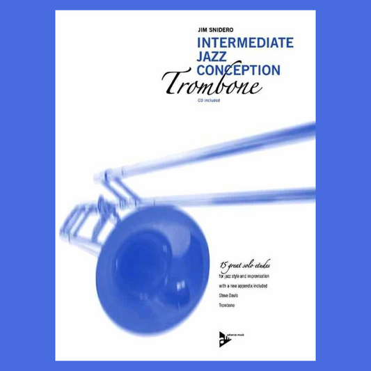 Intermediate Jazz Conception Trombone Book and Audio (15 Solo Etudes)