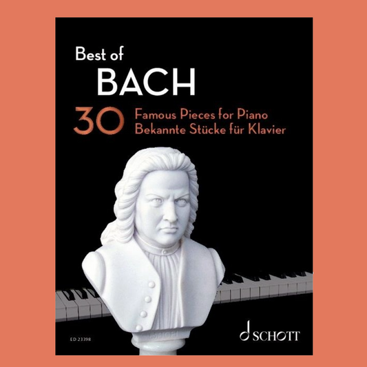 Best Of Bach - 30 Famous Pieces For Piano Book (Early Intermediate+)