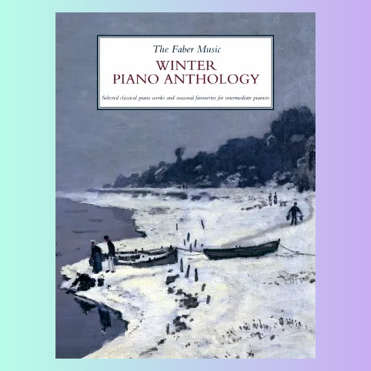 The Faber Music Hardcover - Winter Piano Anthology Book (60 Pieces) (New Release)