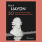 Best of Haydn - 30 Famous Pieces For Piano Book (Early Intermediate+)