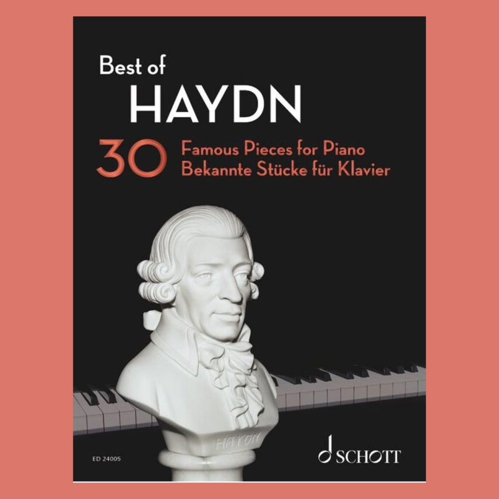 Best of Haydn - 30 Famous Pieces For Piano Book (Early Intermediate+)