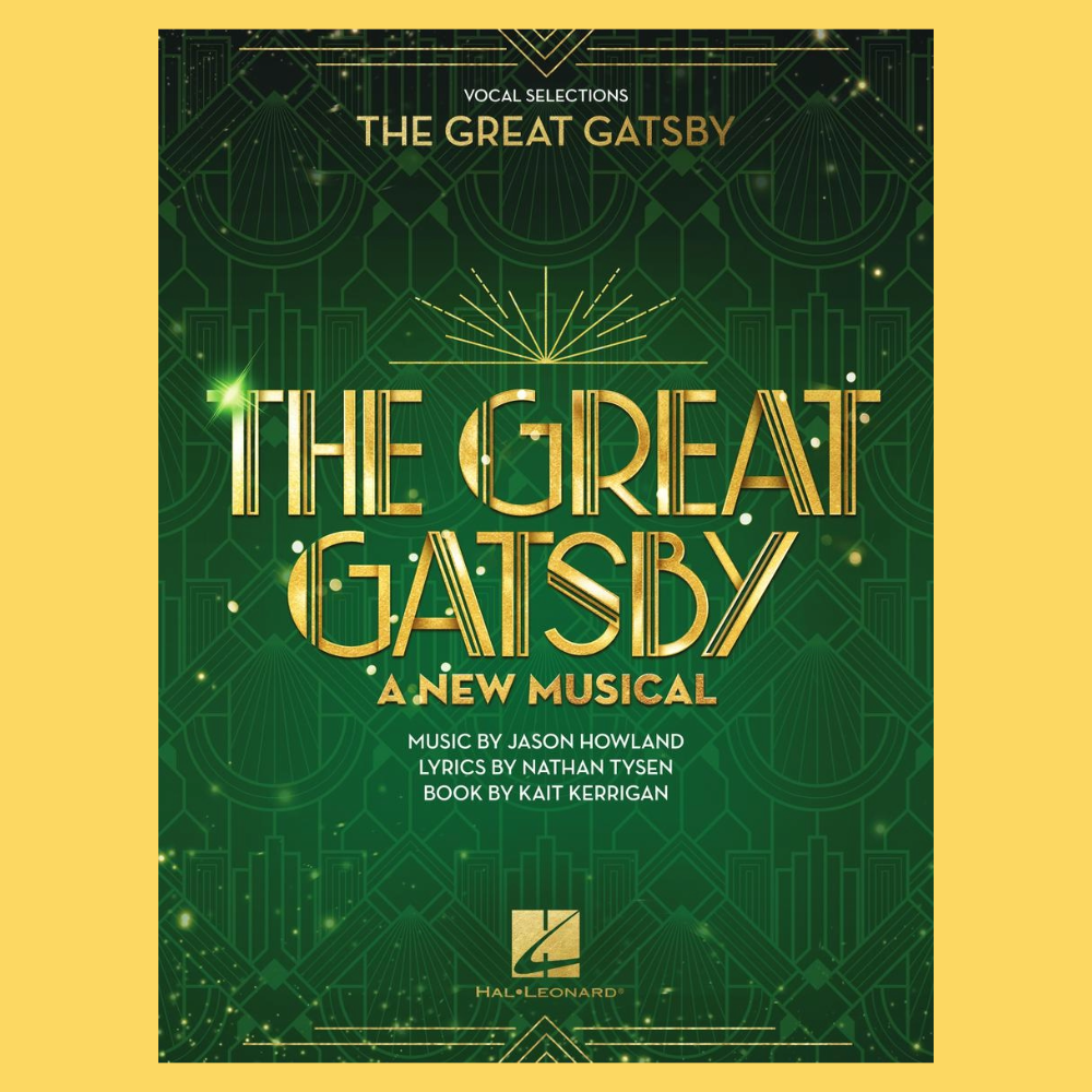 The Great Gatsby - A New Musical Vocal Selections Piano/Vocal Songbook (New)