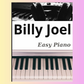 Billy Joel Easy Piano Hits Book (11 Hit Songs)