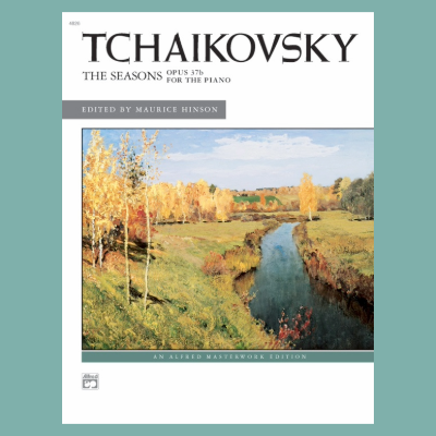 Tchaikovsky - The Seasons Op 37B For Piano Book