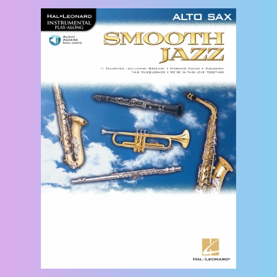 Smooth Jazz For Alto Saxophone Play Along Book/Audio