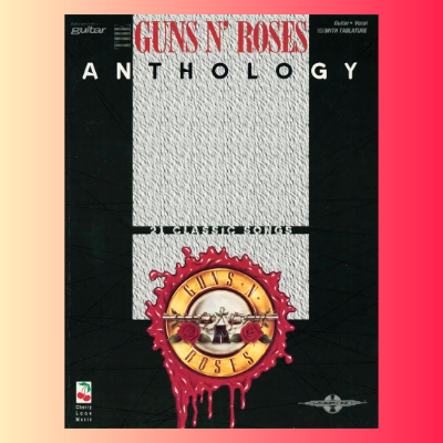 Guns N Roses Anthology Guitar Tab Book - Play All the Hits