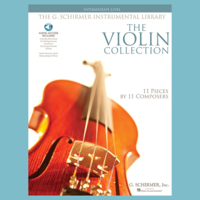 The Violin Collection Intermediate Level Book/Ola - 11 Pieces by 11 Composers