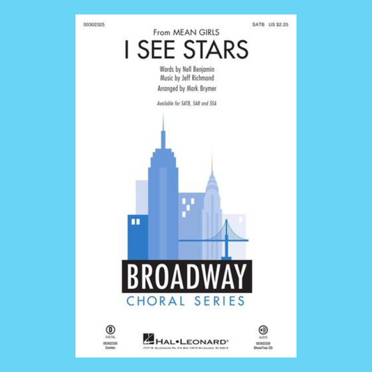 I See Stars From Mean Girls - Soprano, Alto, Tenor, Bass (SATB) Vocal Sheet Music