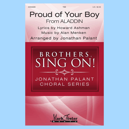 From Aladdin: Proud Of Your Boy - Tenor /Bass (TBB) Sheet Music