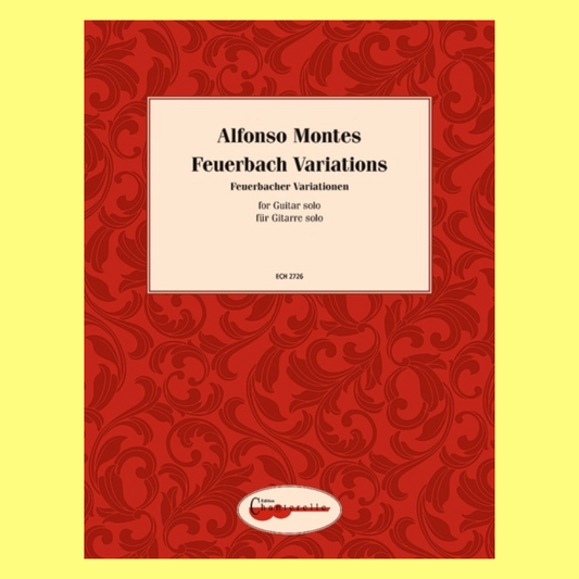 Alfonso Montes - Feuerbach Variations For Guitar Book